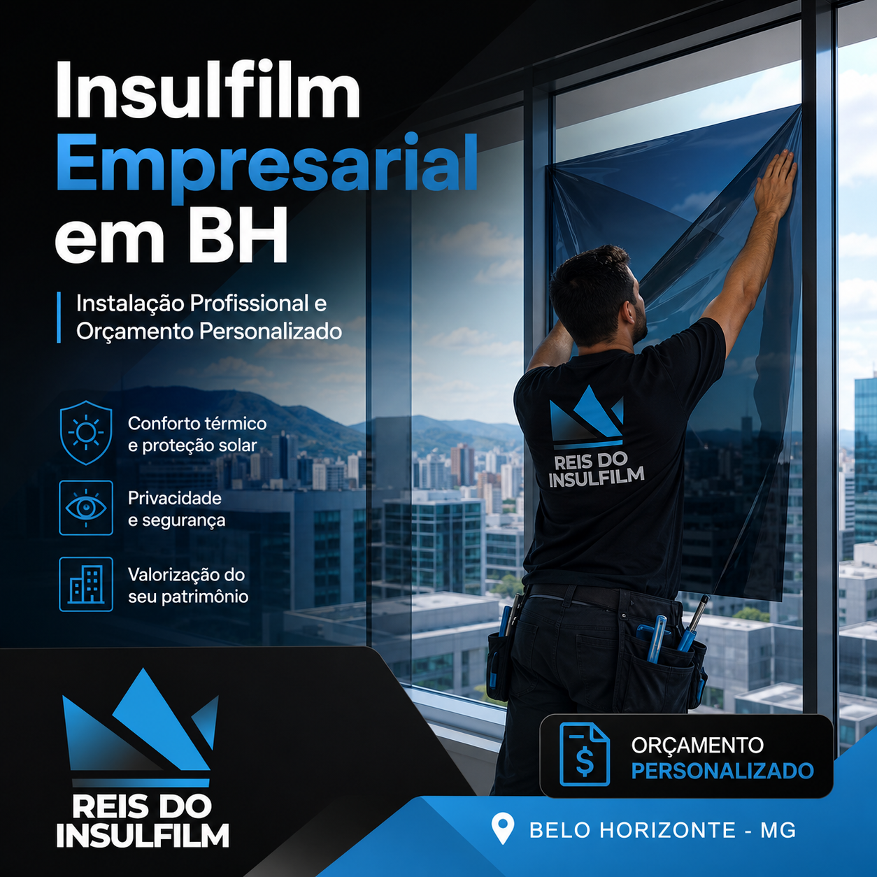 Insulfilm Empresarial em BH Instalação Profissional e Orçamento Personalizado - Reis do Insulfilm