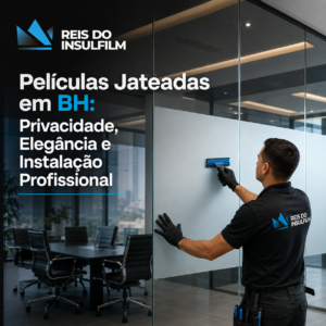 Películas Jateadas em BH Privacidade, Elegância e Instalação Profissional