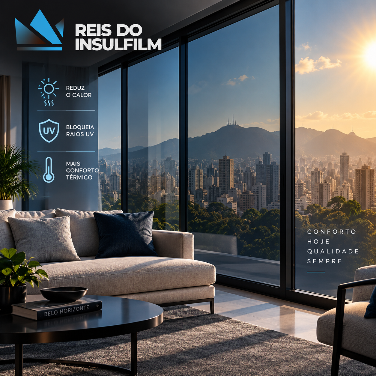 Como reduzir o calor em apartamentos em BH com películas de controle solar Mais conforto térmico e proteção para seus ambientes